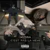 Mvdra - C’est pas la même - Single